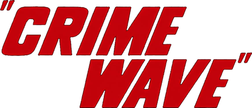 Crime Wave