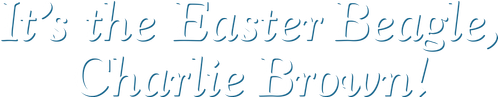 Светлой Пасхи, Чарли Браун!
