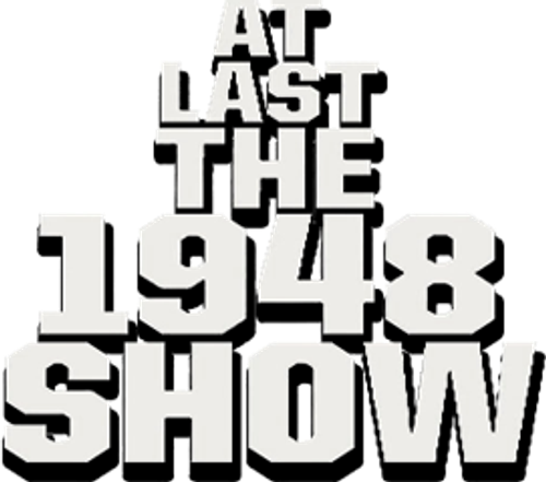 At Last the 1948 Show