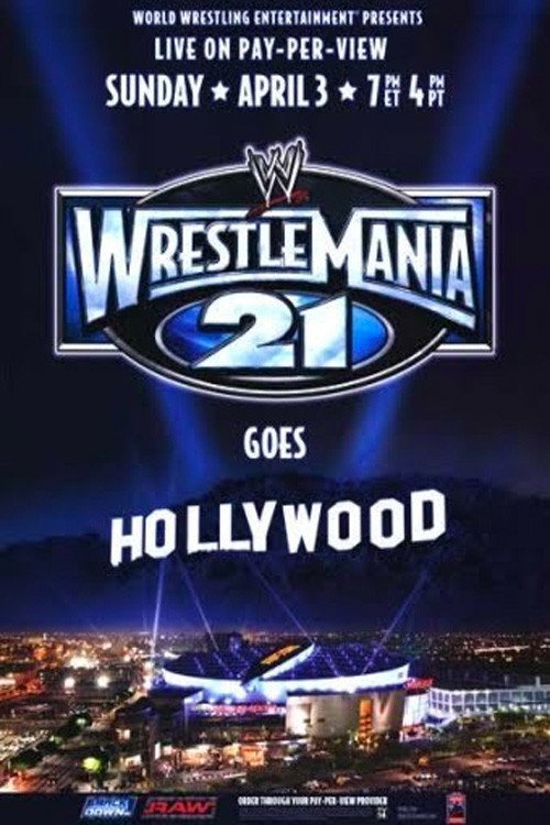 WWE WrestleMania 21 3