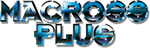 Макросс Плюс