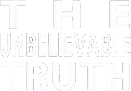 Невероятная правда
