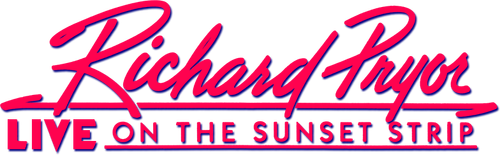 Ричард Прайор: Концерт на Сансет-Стрип
