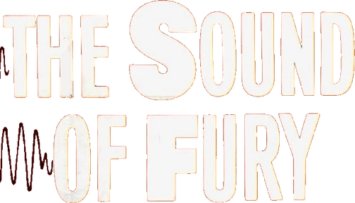 The Sound of Fury
