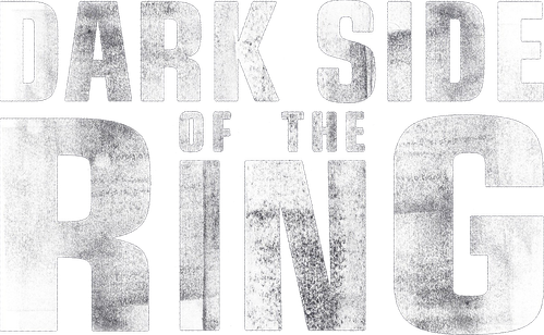 Dark Side of the Ring