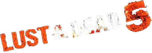 レイプゾンビ5 LUST OF THE DEAD 新たなる絶望