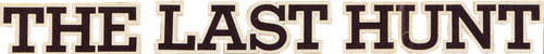 Последняя охота