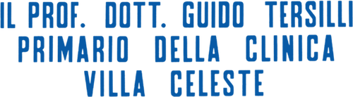 Профессор доктор Гвидо Терсилли, главный врач клиники Вилла Челесте по контракту