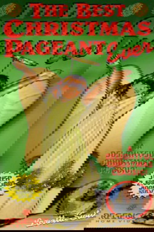 The Best Christmas Pageant Ever