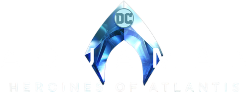Aquaman: Heroines of Atlantis
