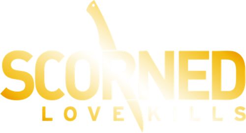 Scorned: Love Kills