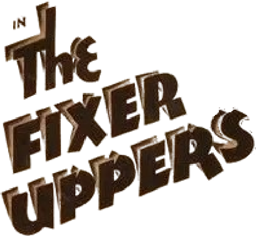 The Fixer Uppers