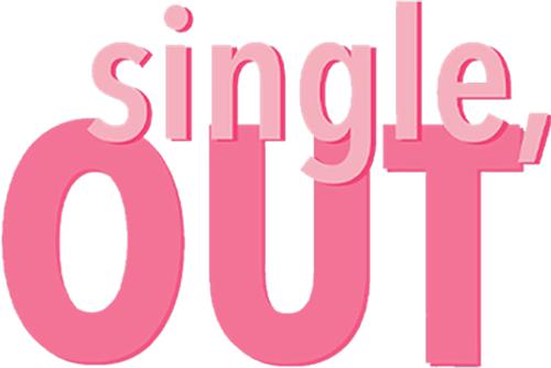 Single, Out