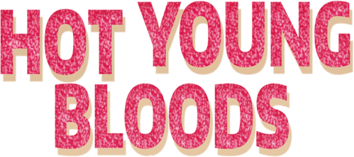 Горячая кровь юности